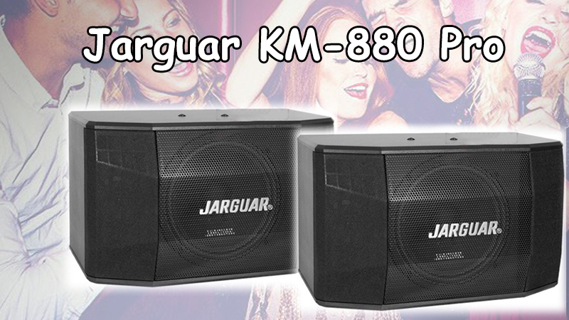 Loa karaoke Hàn Quốc Jarguar KM-880 Pro: 8.835.000 VND