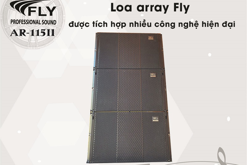 Loa array Fly được tích hợp nhiều công nghệ hiện đại