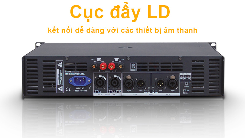 Cục đẩy LD kết nối dễ dàng với các thiết bị âm thanh 