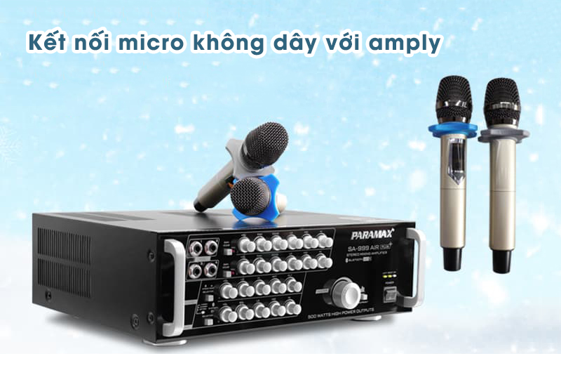 Kết nối micro với amply - cho hệ thống âm thanh chuyên nghiệp