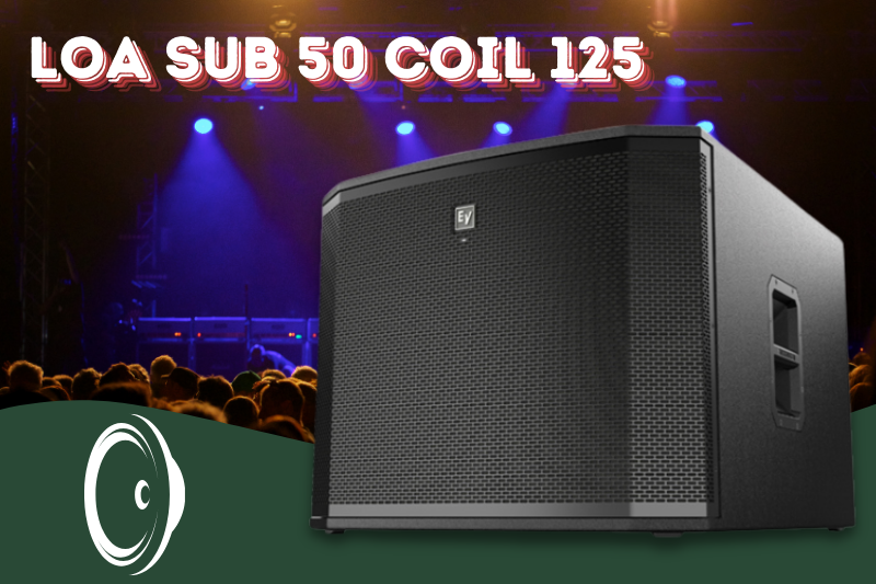 Loa sub 50 coil 125