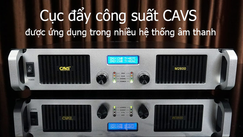 Cục đẩy CAVS được ứng dụng trong nhiều hệ thống âm thanh 