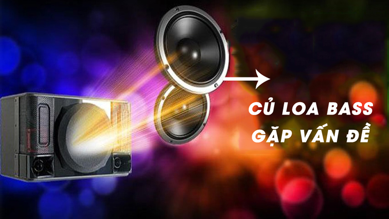 Loa mất bass do củ loa bass gặp vấn đề