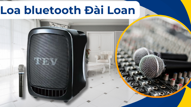 Loa bluetooth Đài Loan