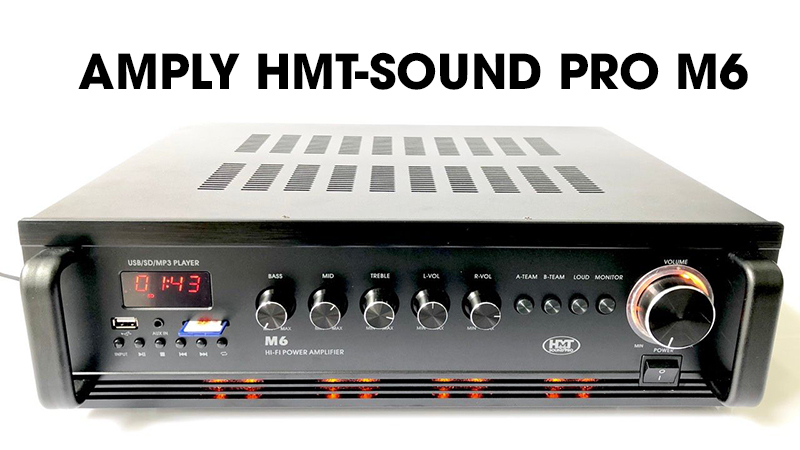 Amply nhà yến HMT-Sound Pro M6