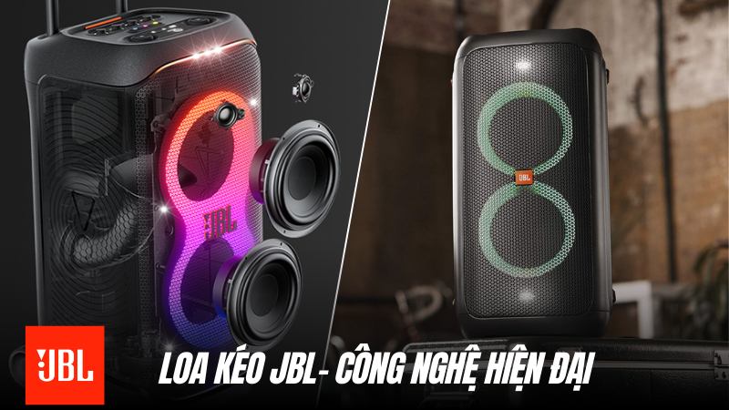 Loa kéo JBL - tích hợp nhiều công nghệ hiện đại 