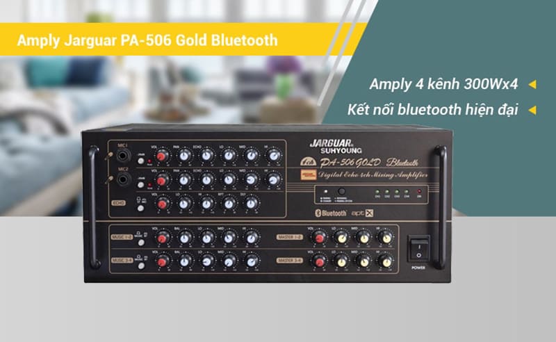 Amply 4 kênh giá rẻ Jarguar PA-506 Gold Bluetooth:
