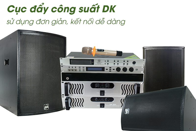 Cục đẩy DK dễ dàng kết nối cùng các thiết bị âm thanh 