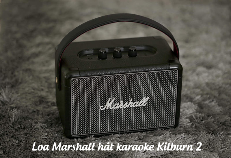 Loa Marshall hát karaoke Kilburn 2