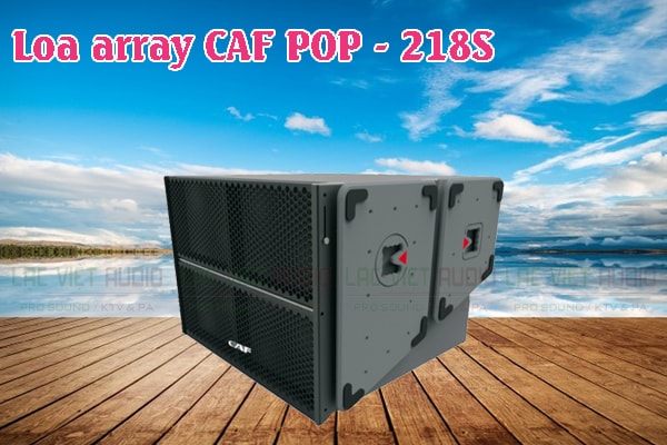 Loa array CAF POP 218S