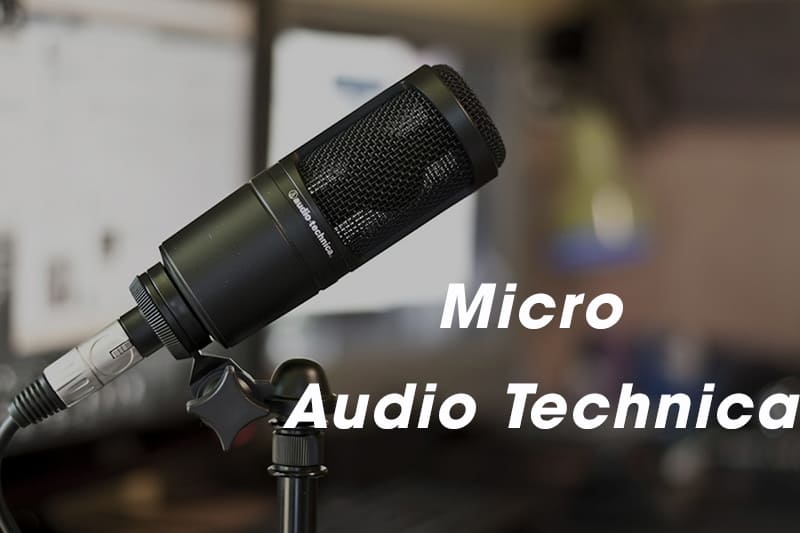 Micro Audio Technica - Thương hiệu micro nổi tiếng cho phòng thu