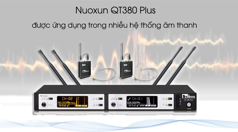 Nuoxun QT380 Plus được ứng dụng trong nhiều hệ thống âm thanh 